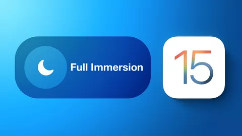 Full Immersion, cos'è e come funziona la feature di iOS 15 per concentrarsi