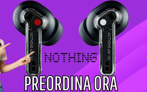 Nothing Ear (a), gli originali auricolari Premium dal prezzo accessibile ora in preordine!