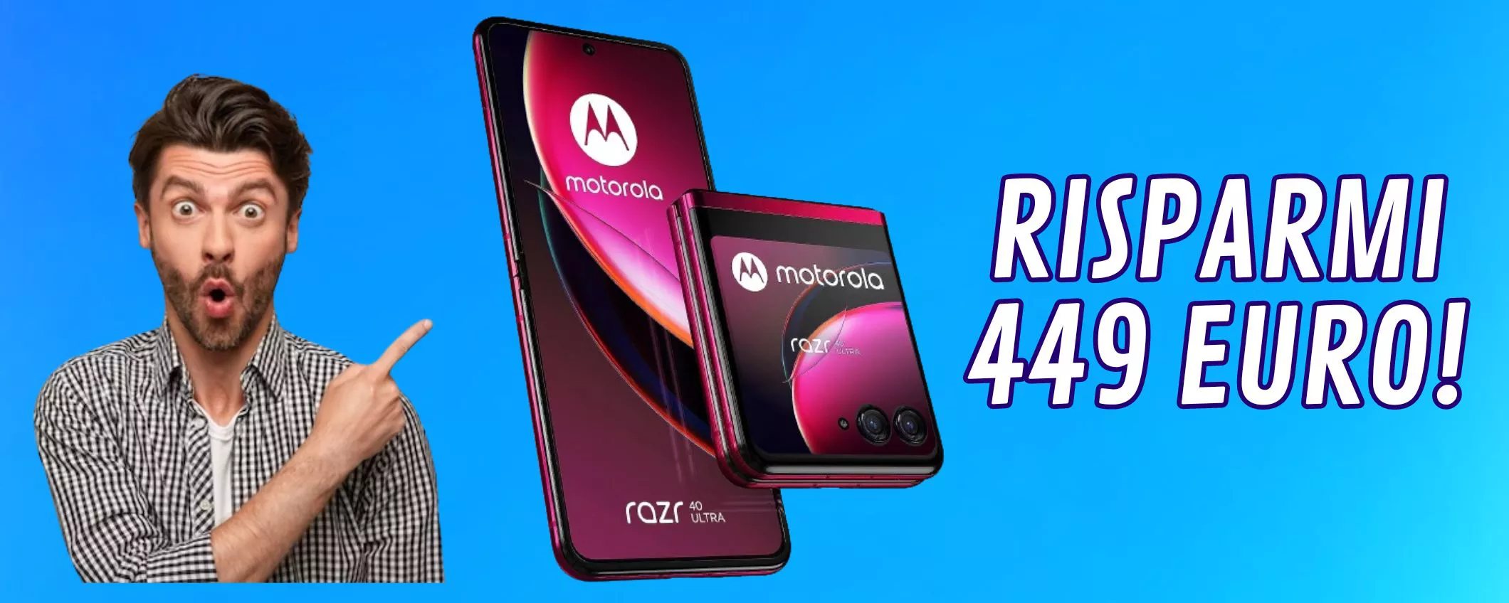 Motorola RAZR 40 Ultra, bello, bellissimo e scontatissimo!